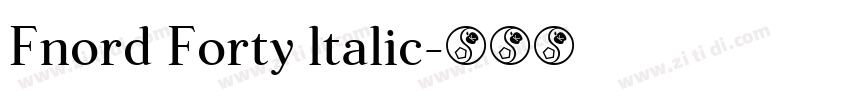 Fnord Forty ltalic字体转换